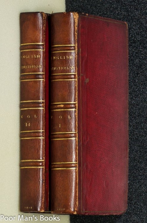 ENGLISH MINSTRELSY. BEING A SELECTION OF FUGITIVE POETRY FROM THE BEST ENGLISH AUTHORS; WITH SOME ORIGINAL PIECES HITHERTO UNPUBLISHED [CT IN TWO VOLS]