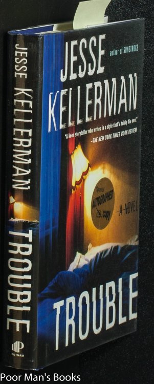 TROUBLE [SIGNED]