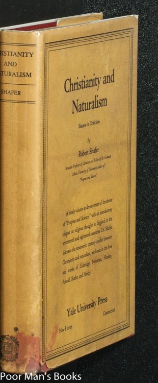 CHRISTIANITY AND NATURALISM: ESSAYS IN CRITICISM, SECOND SERIES