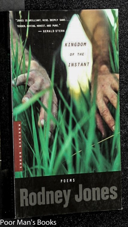 THE KINGDOM OF THE INSTANT; POEMS