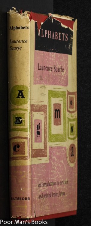 ALPHABETS. AN INTRODUCTION TO WRITTEN AND PRINTED LETTER FORMS.