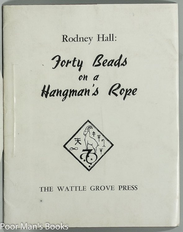 FORTY BEADS ON A HANGMAN'S ROPE: FRAGMENTS OF MEMORY