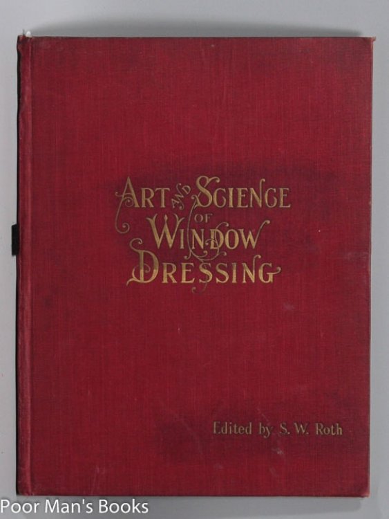 ART AND SCIENCE OF WINDOW DRESSING BY A PRACTICAL WINDOW DRESSER