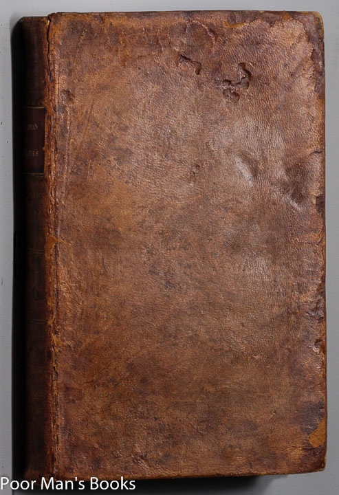 ROMAN ANTIQUITIES: OR, AN ACCOUNT OF THE MANNERS AND CUSTOMS OF THE ROMANS