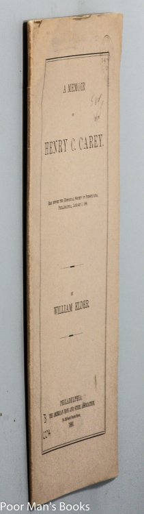 MEMOIR OF HENRY C. CAREY