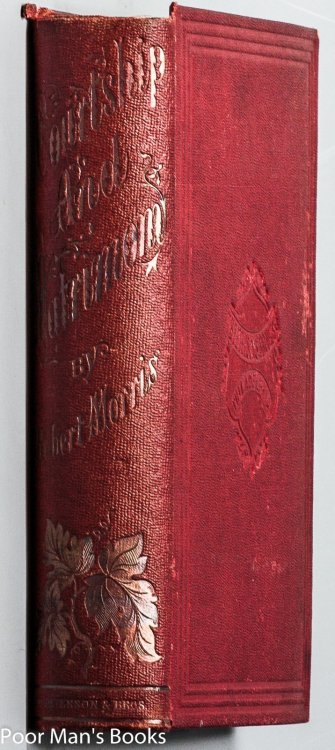 COURTSHIP AND MATRIMONY: WITH OTHER SKETCHES FROM SCENES AND EXPERIENCES IN SOCIAL LIFE; PARTICULARLY ADAPTED FOR EVERY-DAY READING