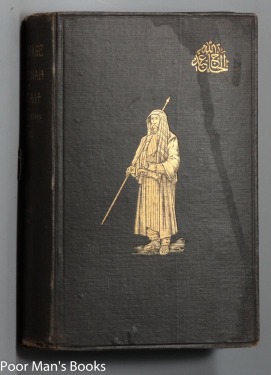 PERSONAL NARRATIVE OF A PILGRIMAGE TO AL-MADINAH & MECCAH [VOL II OF MEMORIAL EDITION]