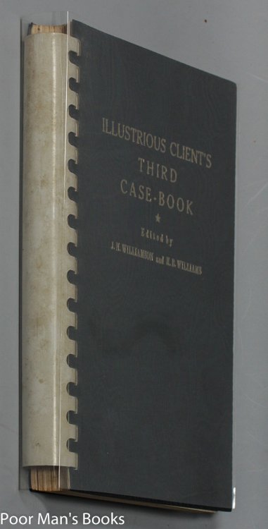 ILLUSTRIOUS CLIENT'S THIRD CASE-BOOK: EIGHTEEN SHERLOCKIAN ESSAYS, FOUR QUIZZES, THREE TALES-IN-VERSE, THREE POEMS, TWO LIMERICKS, TWO PASTICHES, A PARODY.