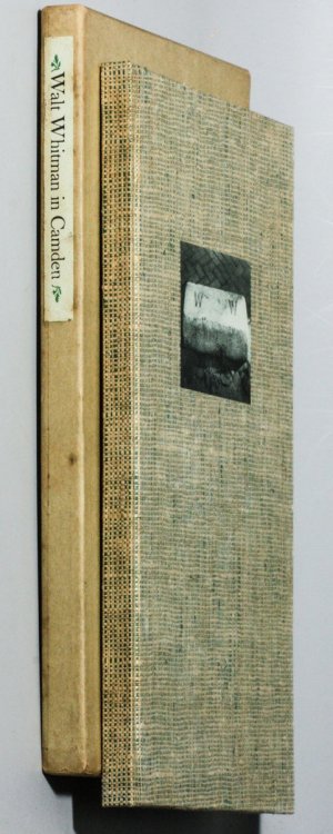WALT WHITMAN IN CAMDEN, A SELECTION OF PROSE FROM SPECIMEN DAYS WITH A PREFACE BY CHRISTOPHER MORLEY [SLIPCASED]