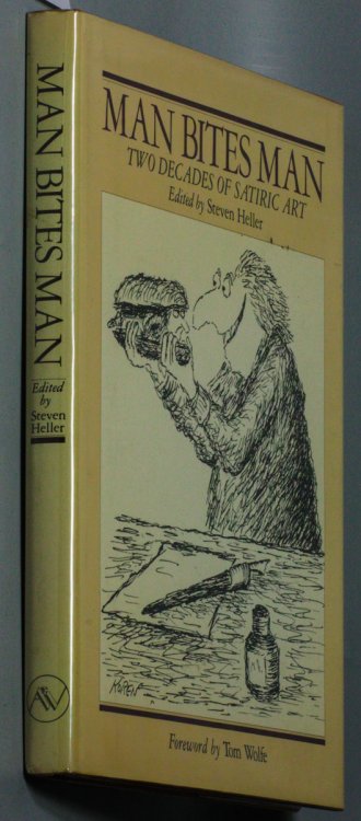 MAN BITES MAN TWO DECADES OF DRAWINGS AND CARTOONS BY 22 COMIC AND SATIRIC ARTISTS 1960 TO 1980