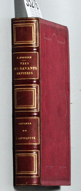 VIES DES SAVANTS ILLUSTRES. DEPUIS L'ANTIQUITE JUSQUAU DIX-NEUVIEME SIECLE