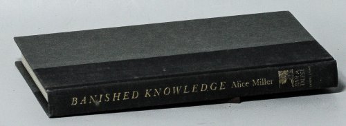 BANISHED KNOWLEDGE : FACING CHILDHOOD INJURIES