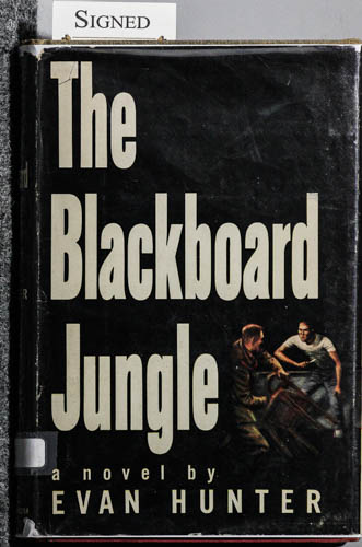 THE BLACKBOARD JUNGLE [AUTHOR-SIGNED FIRST PRINTING]