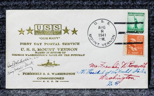 USS MOUNT VERNON NAVAL CACHET ADDRESSED TO FRANKLIN D ROOSEVELT FROM HIS STAMP COLLECTION [SIGNED BY MAIL CLERK]