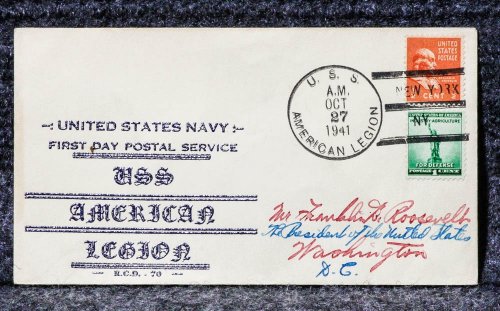 USS AMERICAN LEGION NAVAL CACHET ADDRESSED TO FRANKLIN D ROOSEVELT FROM HIS STAMP COLLECTION