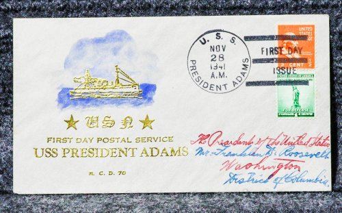 USS PRESIDENT ADAMS NAVAL CACHET ADDRESSED TO FRANKLIN D ROOSEVELT FROM HIS STAMP COLLECTION