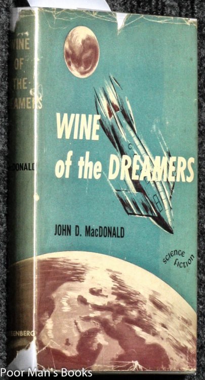 WINE OF THE DREAMERS.