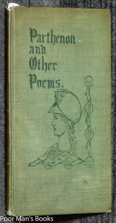 THE PARTHENON AND OTHER POEMS [SIGNED 1ST ED]