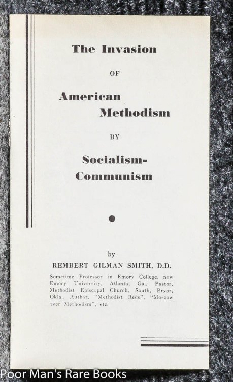 The Invasion Of American Methodism By Socialism-communism