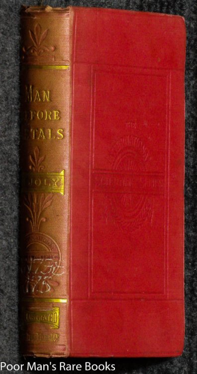 MAN BEFORE METALS WITH 148 ILLUSTRATIONS