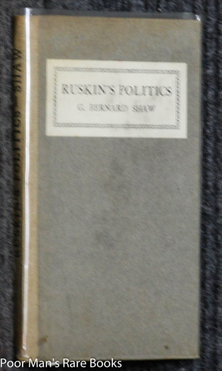 RUSKIN'S POLITICS