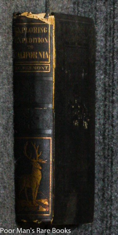THE EXPLORING EXPEDITION TO THE ROCKY MOUNTAINS, OREGON AND CALIFORNIA, OREGON AND CALIFORNIA TO WHICH IS ADDED A DESCRIPTION OF THE PHYSICAL GEOGRAPHY OF CALIFORNIA WITH RECENT NOTICES OF THE GOLD REGION FROM THE LATEST AND MOST AUTHENTIC SOURCES