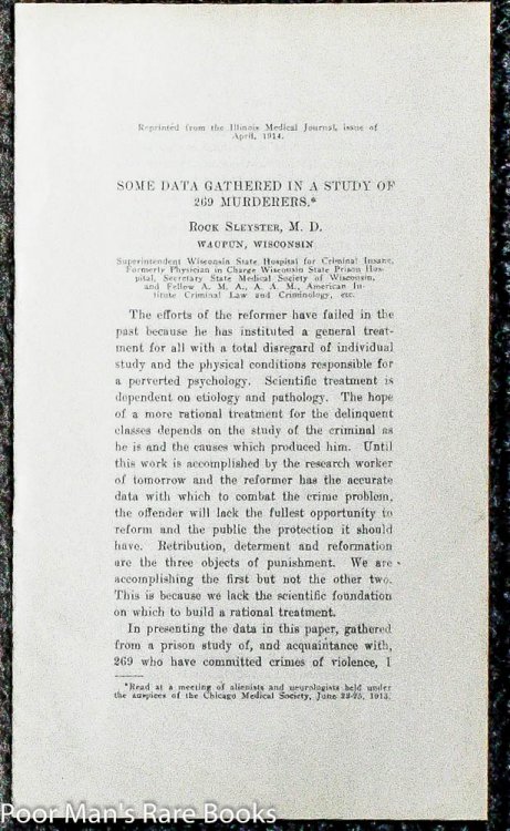 SOME DATA GATHERED IN A STUDY OF 269 MURDERERS