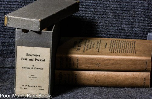Beverages, Past And Present: An Historical Sketch Of Their Production, Together With A Study Of The Customs Connected With Their Use 1908 [2 Vols Boxed Ct]36995