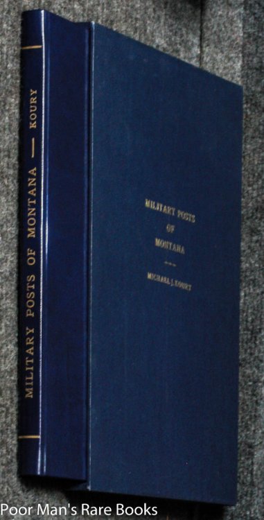 THE MILITARY POSTS OF MONTANA [35/50, ORIGINAL COLOR ART, SIGNED]