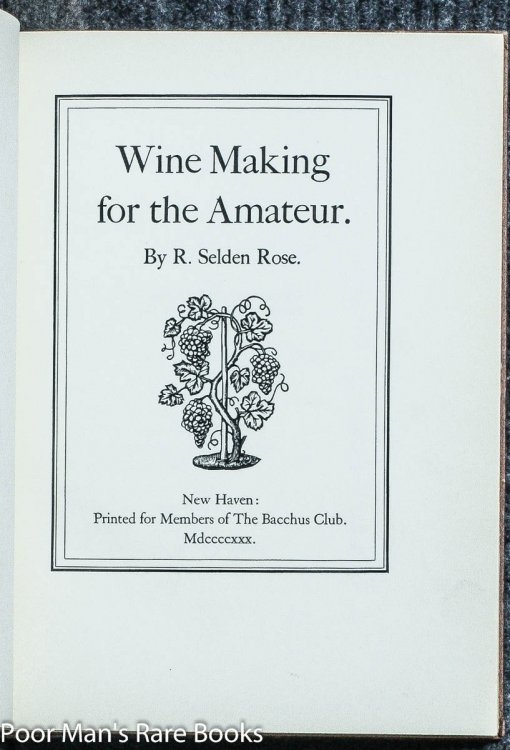 WINE MAKING FOR THE AMATEUR