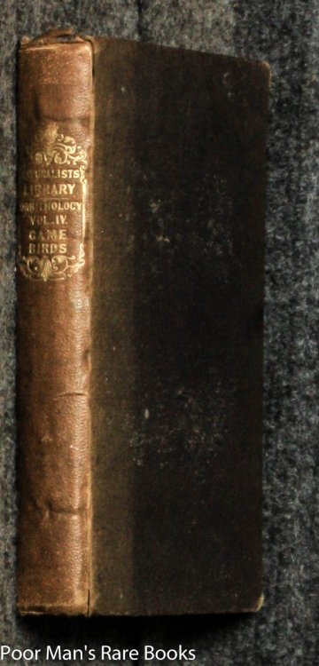 NATURALIST'S LIBRARY: ORNITHOLOGY VOL IV