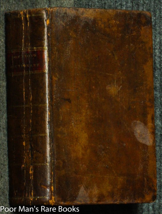 A DICTIONARY OF THE ENGLISH LANGUAGE IN WHICH THE WORDS ARE DEDUCED FROM THEIR ORIGINALS [COMPLETE]