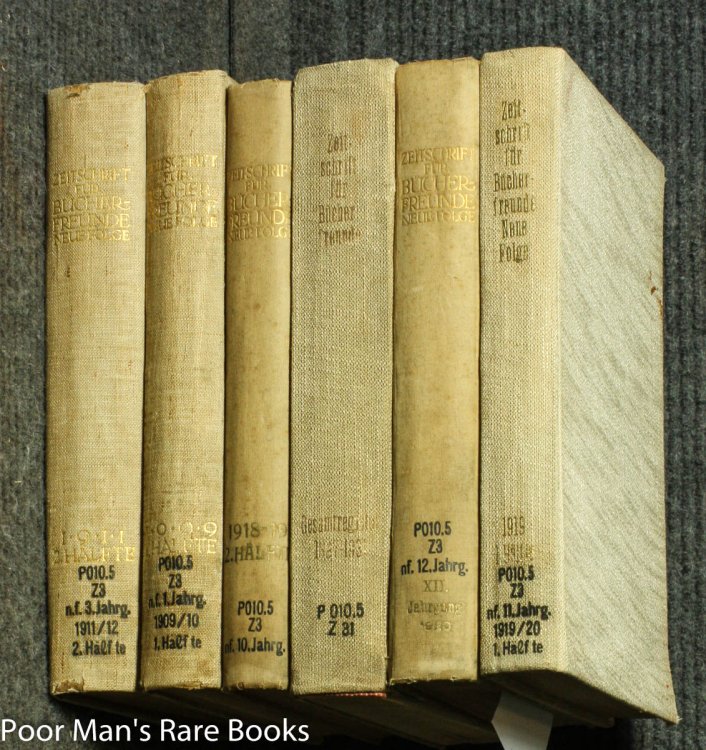 6 BOUND VOLUMES OF ZEITSCHRIFT FUR BUCHERFREUNDE [1909/1933 BOOK LOVER'S MAGAZINE WITH AN INDEX VOLUME]