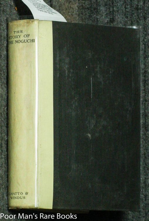 THE STORY OF YONE NOGUCHI