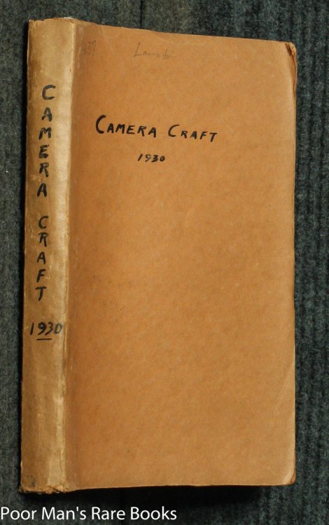 CAMERA CRAFT. A PHOTOGRAPHIC MONTHLY. VOLUME XXXVII JAN TO DEC 1930