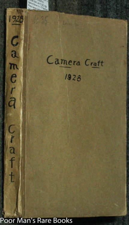 CAMERA CRAFT. A PHOTOGRAPHIC MONTHLY. VOLUME XXXV JAN TO DEC 1928