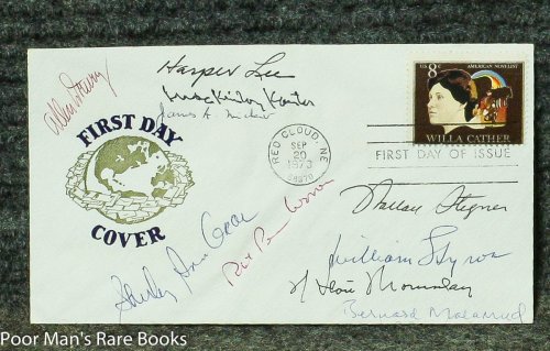 AMERICAN AUTHORS - WILLA CATHER FIRST DAY COVER SIGNED. HARPER LEE, JAMES MITCHENER, ROBERT PENN WARREN, WALLACE STEGNER, ALLEN DRURY