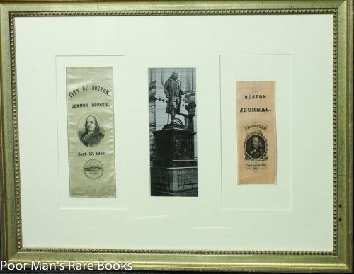 Two Framed Ben Franklin Commemorative Ribbons Both Dated 1856.