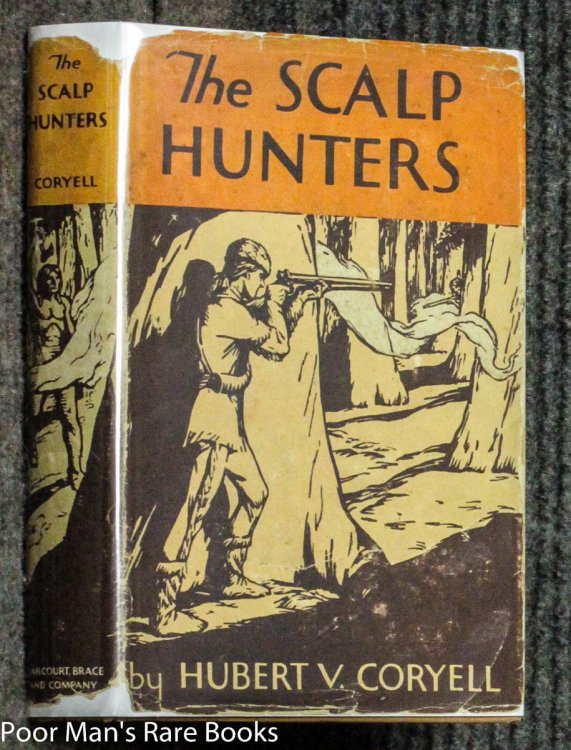 The Scalp Hunters [maine, Review Copy]