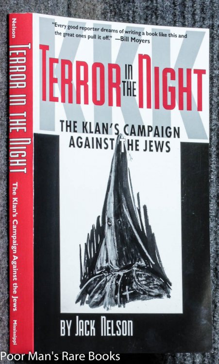 Terror In The Night: The Klan's Campaign Against The Jews [signed By William Christenberry] NEB
