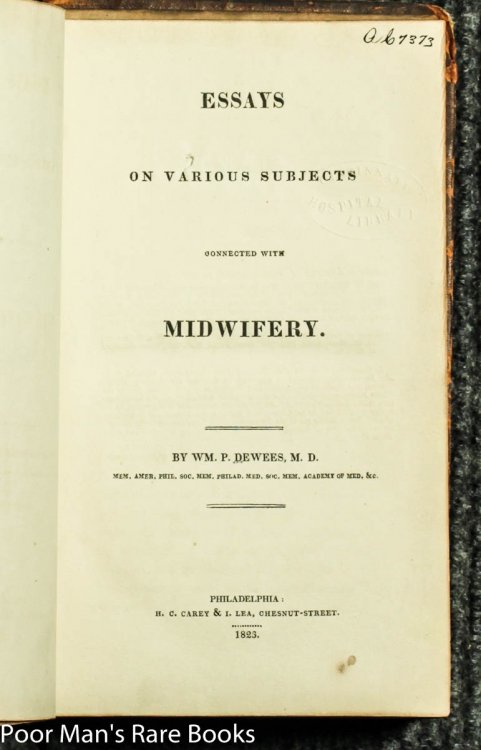 Essays On Various Subjects Connected With Midwifery