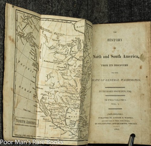 The History Of North And South America From Its Discovery To The Death Of General Washington [2 Fold Out Maps]