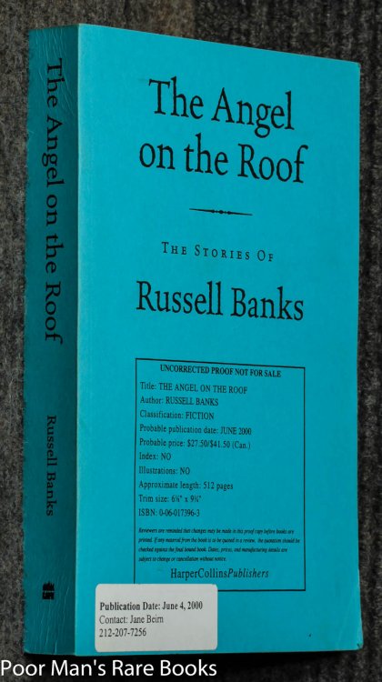 Angel On The Roof: The Stories Of Russell Banks [uncorrected Proof]