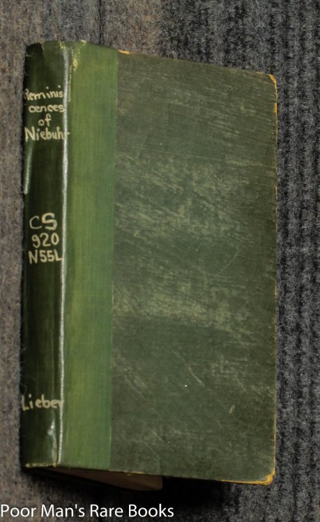 Reminiscences Of An Intercourse With Mr. Niebuhr The Historian; During A Residence With Him In Rome, In The Years 1822 And 1823