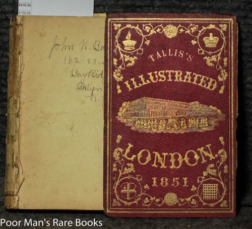 Tallis's Illustrated London In Commemoration Of The Great Exhibition Of All Nations In 1851 [vol I Only Of Two]