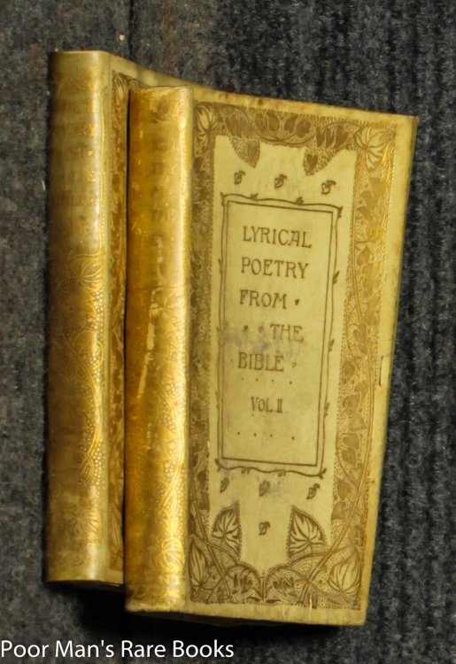 Lyrical Poetry From The Bible ( Ct Vols I And II Full Vellum)