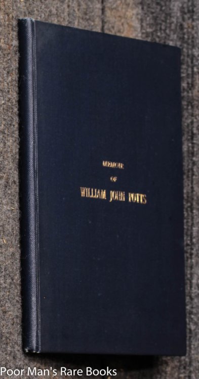 Memoir Of William John Potts
