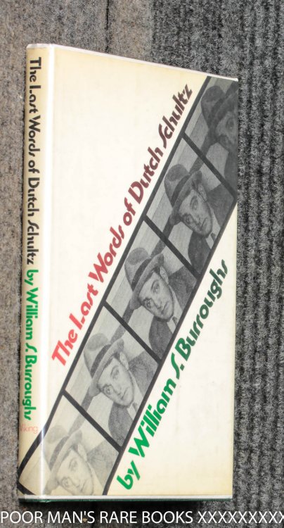 The Last Words Of Dutch Schultz: Fiction In The Form Of A Film Script [ Signed]