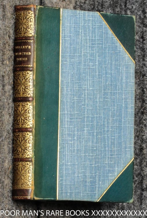 Selected Poems Of P. B. Shelley The King's Treasury of Literary Masterpieces.