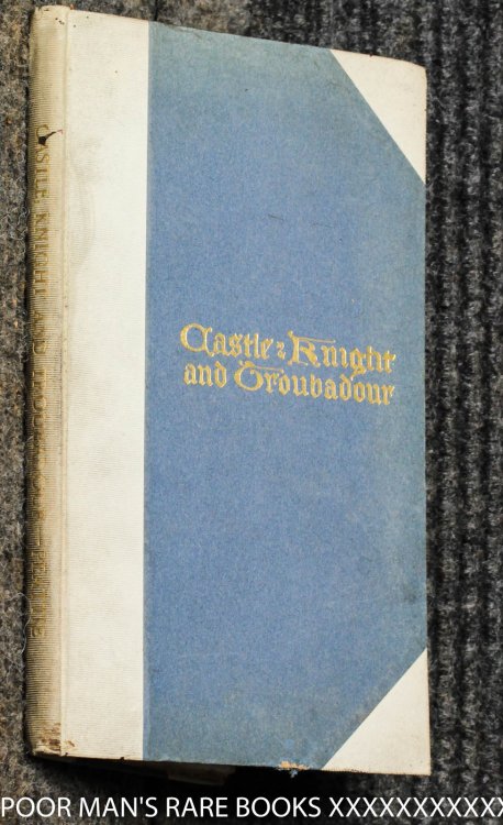 Castle Knight Troubadour In An Apology And Three Tableaux